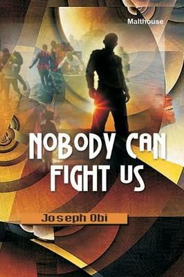 Nobody Can Fight Us - Joseph Enuenwemba - cover