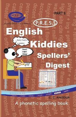 English PRESS Spellers' Digest Part 6 - C C Anodua - cover