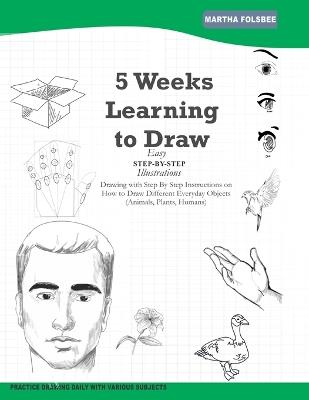 5 Weeks Learning to Draw - Martha Folsbee - cover