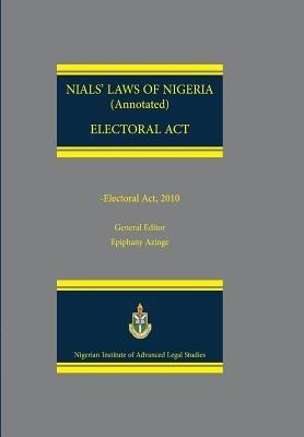 Nials Laws of Nigeria. Electoral ACT - cover