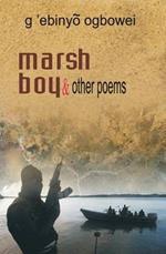 Marsh Boy and Other Poems