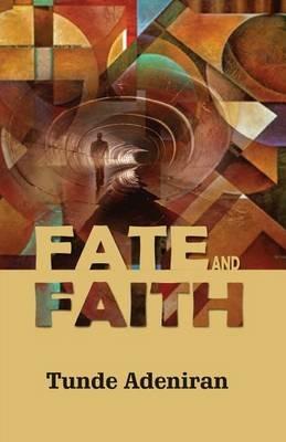 Fate and Faith - Tunde Adeniran - cover