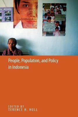 People, Population, and Policy In Indonesia - cover