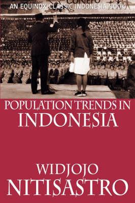Population Trends in Indonesia - Widjojo Nitisastro - cover
