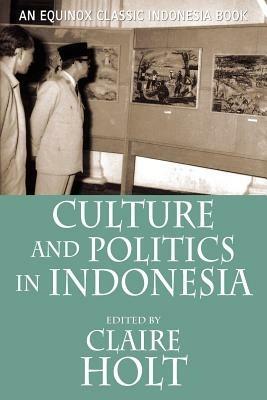 Culture and Politics in Indonesia - cover