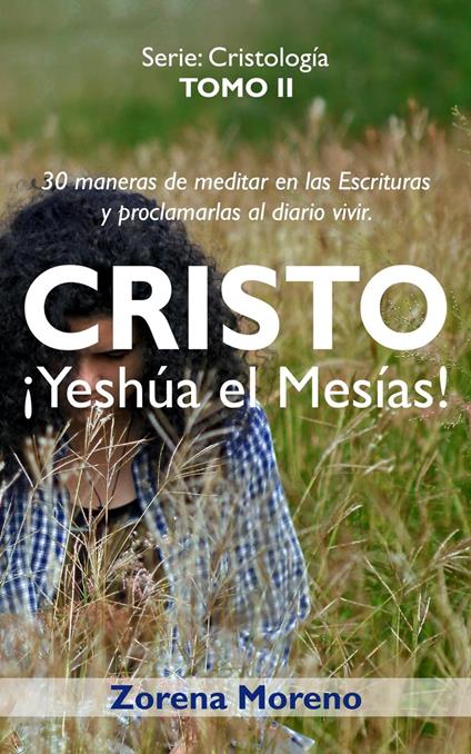 Cristo ¡Yeshúa el Mesías!