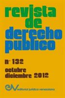 REVISTA DE DERECHO PUBLICO (Venezuela), No. 132, Octubre-Diciembre 2012 - cover