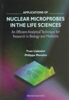 Applications Of Nuclear Microprobes In The Life Sciences