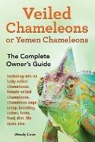 Veiled Chameleons or Yemen Chameleons as pets. info on baby veiled chameleons, female veiled chameleons, chameleon cage setup, breeding, colors, facts, food, diet, life span, size.