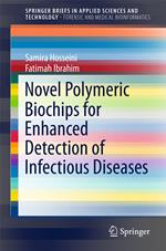 Novel Polymeric Biochips for Enhanced Detection of Infectious Diseases