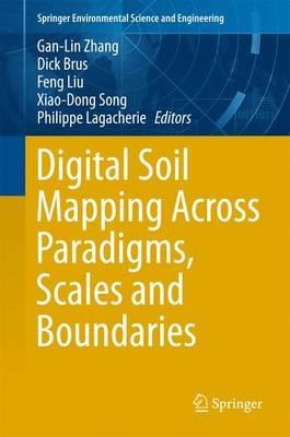 Digital Soil Mapping Across Paradigms, Scales and Boundaries - cover