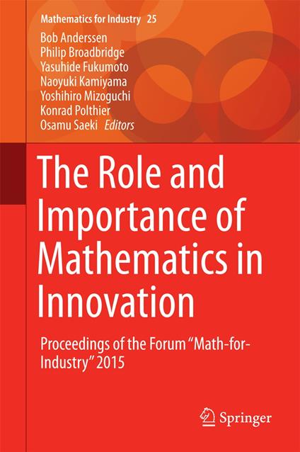 The Role and Importance of Mathematics in Innovation