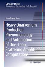 Heavy Quarkonium Production Phenomenology and Automation of One-Loop Scattering Amplitude Computations