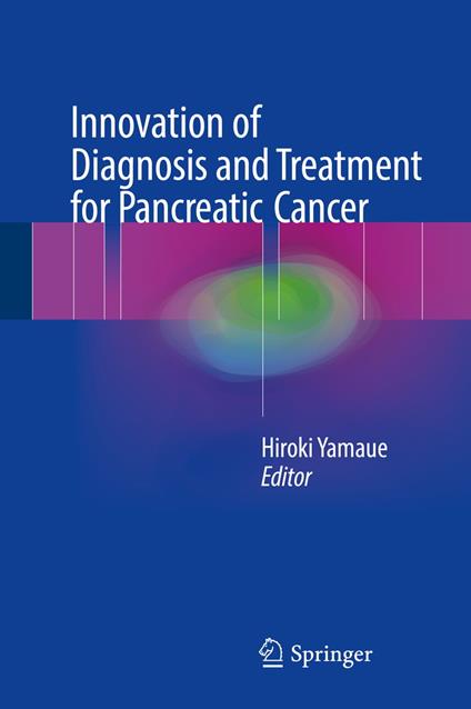 Innovation of Diagnosis and Treatment for Pancreatic Cancer