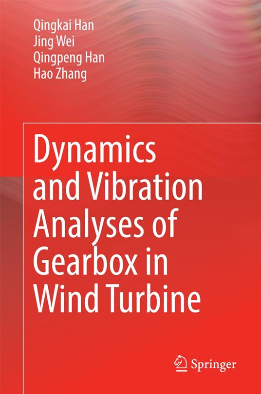 Dynamics and Vibration Analyses of Gearbox in Wind Turbine