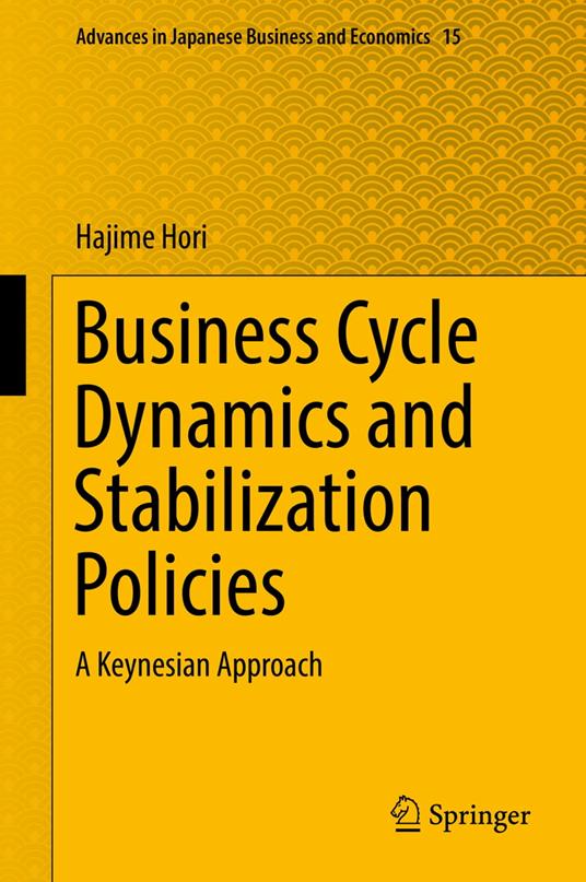 Business Cycle Dynamics and Stabilization Policies