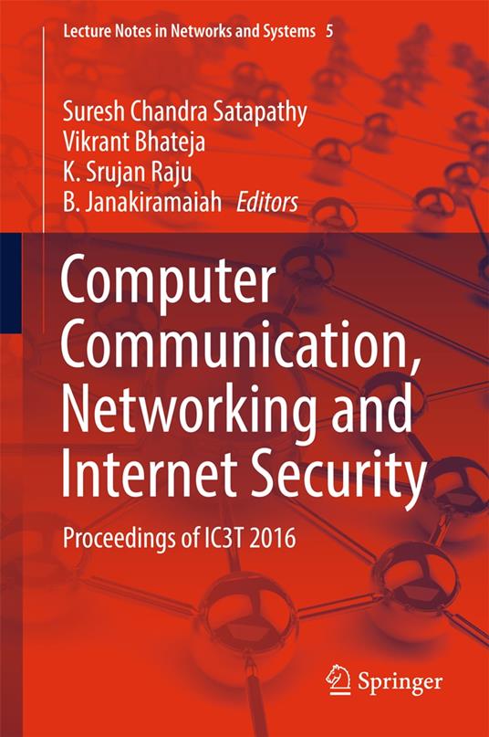 Computer Communication, Networking and Internet Security