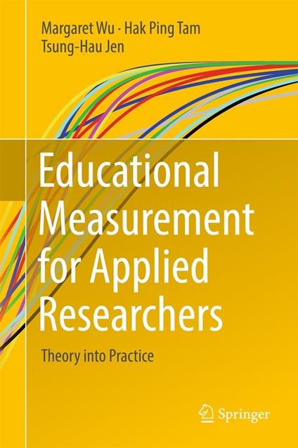 Educational Measurement for Applied Researchers