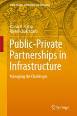 Public-Private Partnerships in Infrastructure