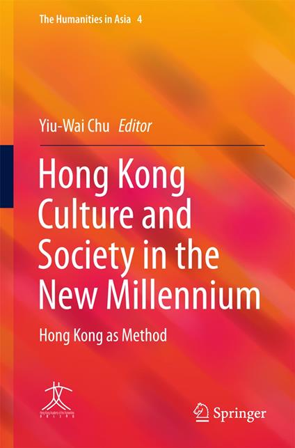 Hong Kong Culture and Society in the New Millennium