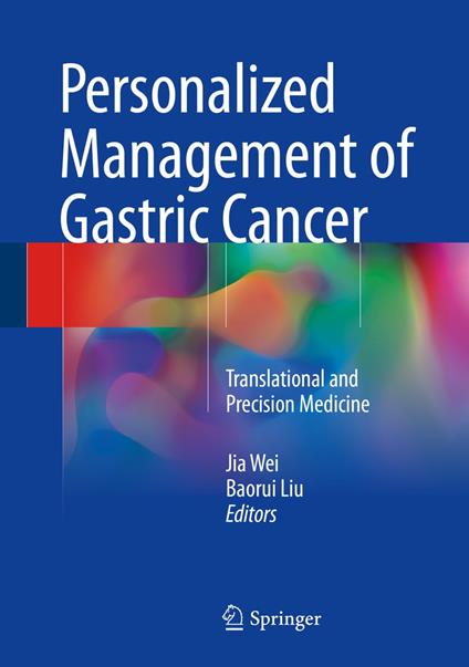 Personalized Management of Gastric Cancer