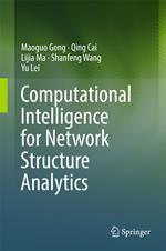 Computational Intelligence for Network Structure Analytics