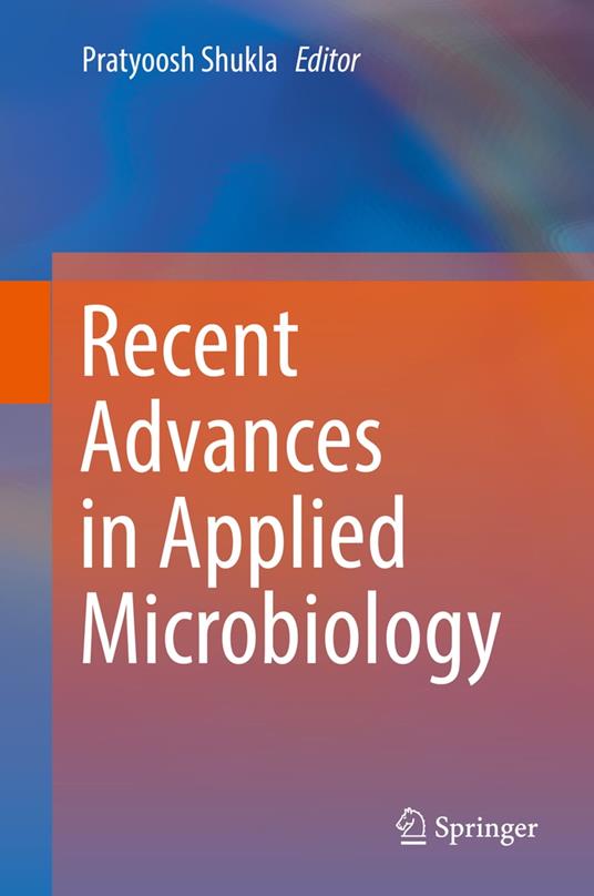 Recent advances in Applied Microbiology