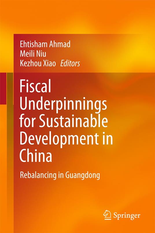 Fiscal Underpinnings for Sustainable Development in China