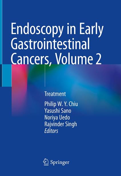 Endoscopy in Early Gastrointestinal Cancers, Volume 2