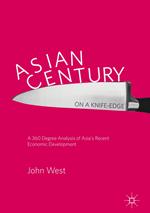 Asian Century… on a Knife-edge