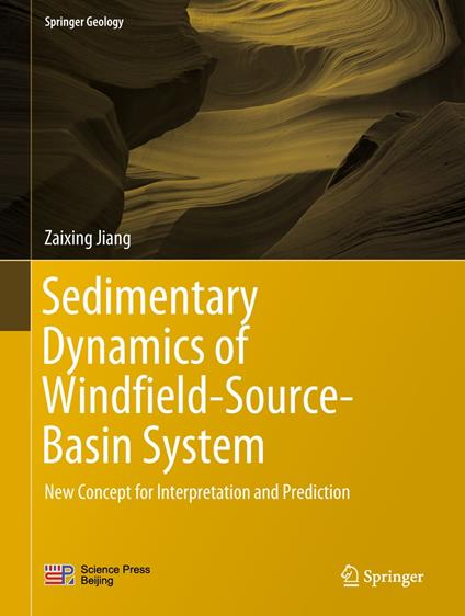 Sedimentary Dynamics of Windfield-Source-Basin System