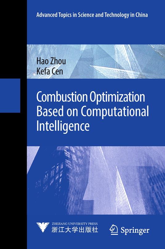 Combustion Optimization Based on Computational Intelligence