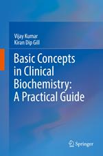 Basic Concepts in Clinical Biochemistry: A Practical Guide