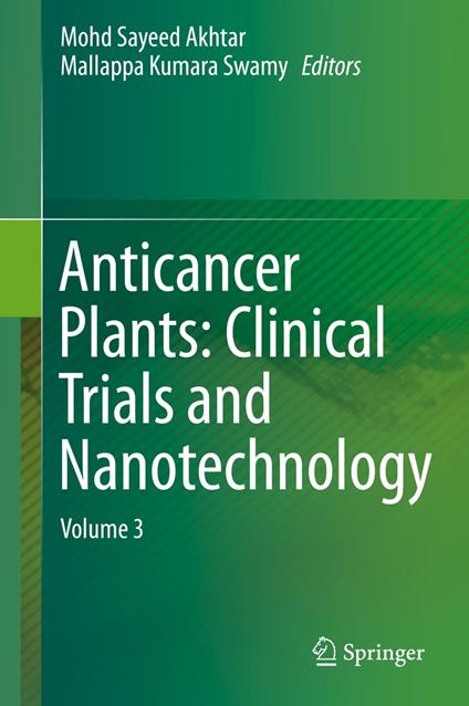 Anticancer Plants: Clinical Trials and Nanotechnology