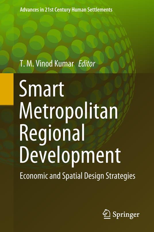 Smart Metropolitan Regional Development