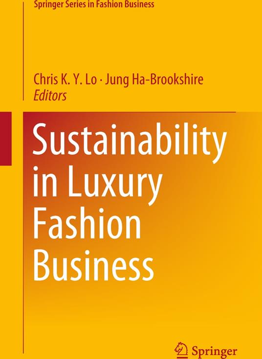 Sustainability in Luxury Fashion Business