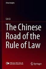 The Chinese Road of the Rule of Law