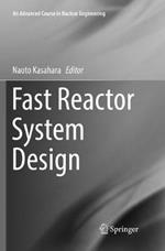 Fast Reactor System Design