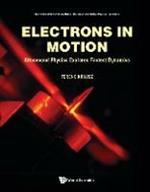 Electrons In Motion: Attosecond Physics Explores Fastest Dynamics