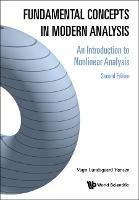 Fundamental Concepts In Modern Analysis: An Introduction To Nonlinear Analysis - Vagn Lundsgaard Hansen - cover