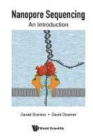 Nanopore Sequencing: An Introduction - Daniel Branton,David W Deamer - cover