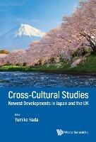 Cross-cultural Studies: Newest Developments In Japan And The Uk