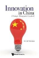 Innovation In China: A Strategic Management Casebook - Hugh Thomas - cover