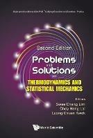 Problems And Solutions On Thermodynamics And Statistical Mechanics - cover