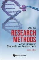 Research Methods: A Practical Guide For Students And Researchers - Willie Chee Keong Tan - cover