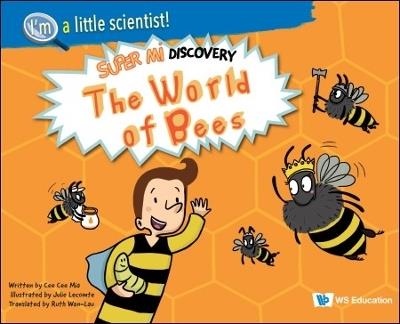 World Of Bees, The: Super Mi Discovery - Cee Mia Cee - cover