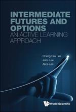 Intermediate Futures And Options: An Active Learning Approach