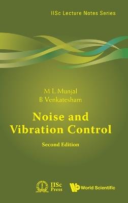 Noise And Vibration Control - M L Munjal,B Venkatesham - cover