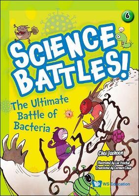 Ultimate Battle Of Bacteria, The - Jaehoon Choi - cover