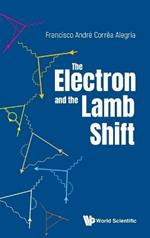 Electron And The Lamb Shift, The